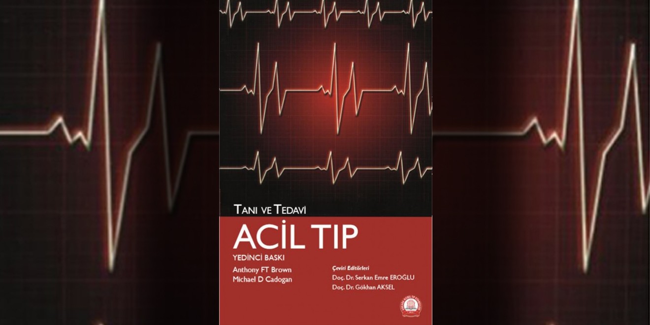 Yeni başucu kitabı: Tanı ve Tedavi - Acil Tıp 1