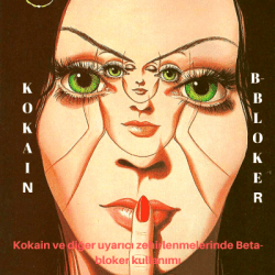 Kokain ve Beta-bloker kullanımı 1 KOKAİN