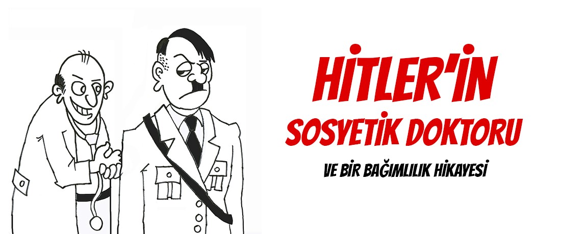 Hitler’in Sosyetik Doktoru 1 Hitler